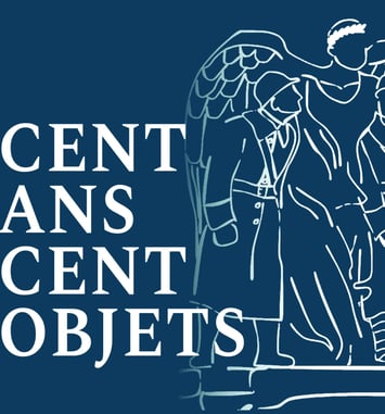 Cent ans, cent objets : une exposition temporaire anniversaire
