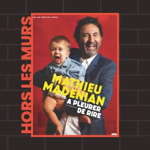 Mathieu Madenian - À pleurer de rire 1
