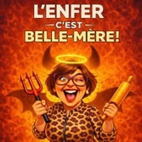 L'Enfer C'est Belle-Mère