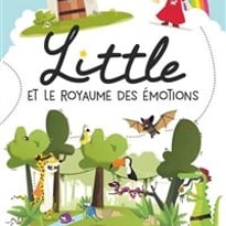 Little et le royaume des émotions