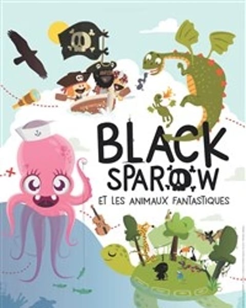 Black Sparrow et les animaux fantastiques