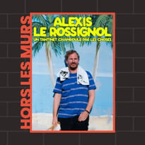 Alexis Le Rossignol, Un Tantinet Chamboulé par les Choses
