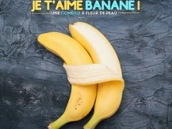 Je t'aime Banane