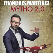 François Martinez : Mytho 2.0