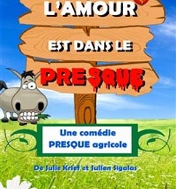 L'amour est dans le presque