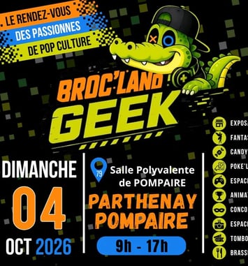 Broc Land Geek - Parthenay Pompaire 2026