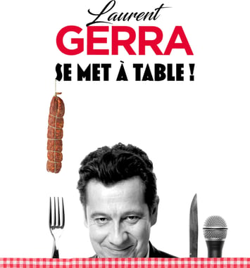 Laurent Gerra se met à table