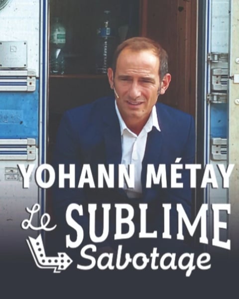 Le Sublime Sabotage